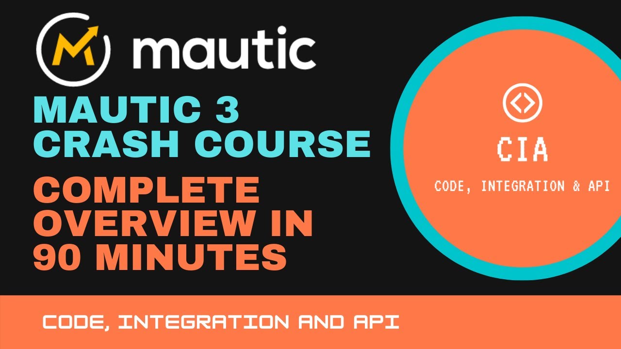 Featured image for “Mautic 3 Crash Course – Complete Overview in 90 Minutes”